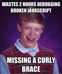 JavaScript Curly Brace Meme
